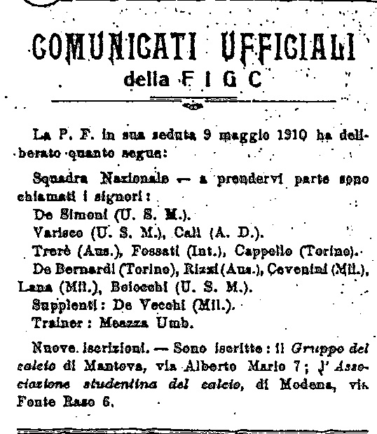 Il trafiletto contenente la deliberazione di affiliazione della FIGC. Si noti come il nome del club è riportato in maniera erronea come Associazione STUDENTINA del calcio.